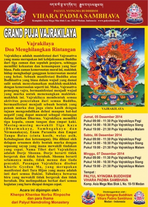 Grand Puja Vajrakilaya 2014 di Medan